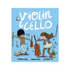 Book cover featuring a violin and cello, showcasing the harmonious blend of these two classical instruments.